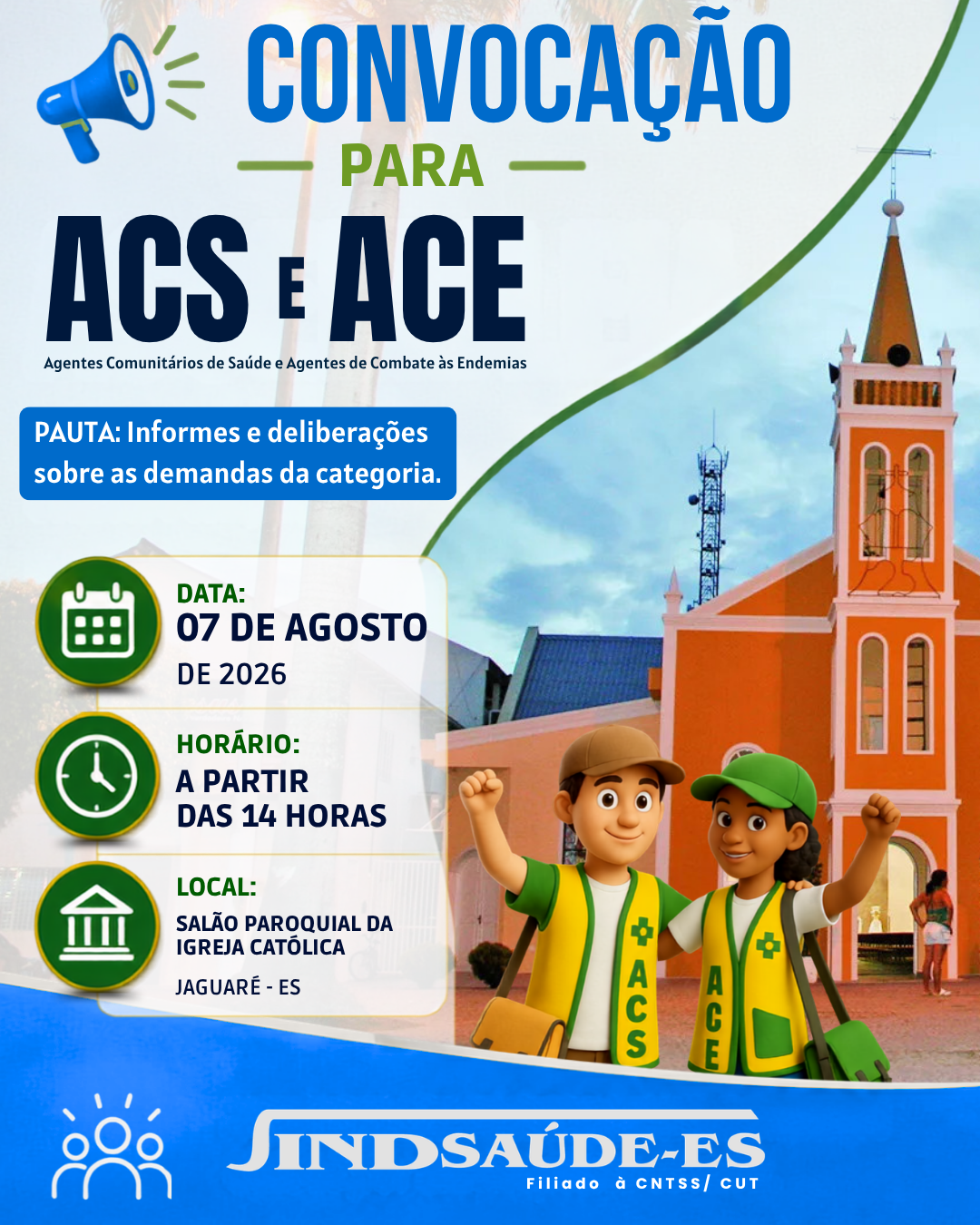 📢 Convocação | Assembleia dos Agentes Comunitários de Saúde e Agentes de Combate às Endemias de Jaguaré.