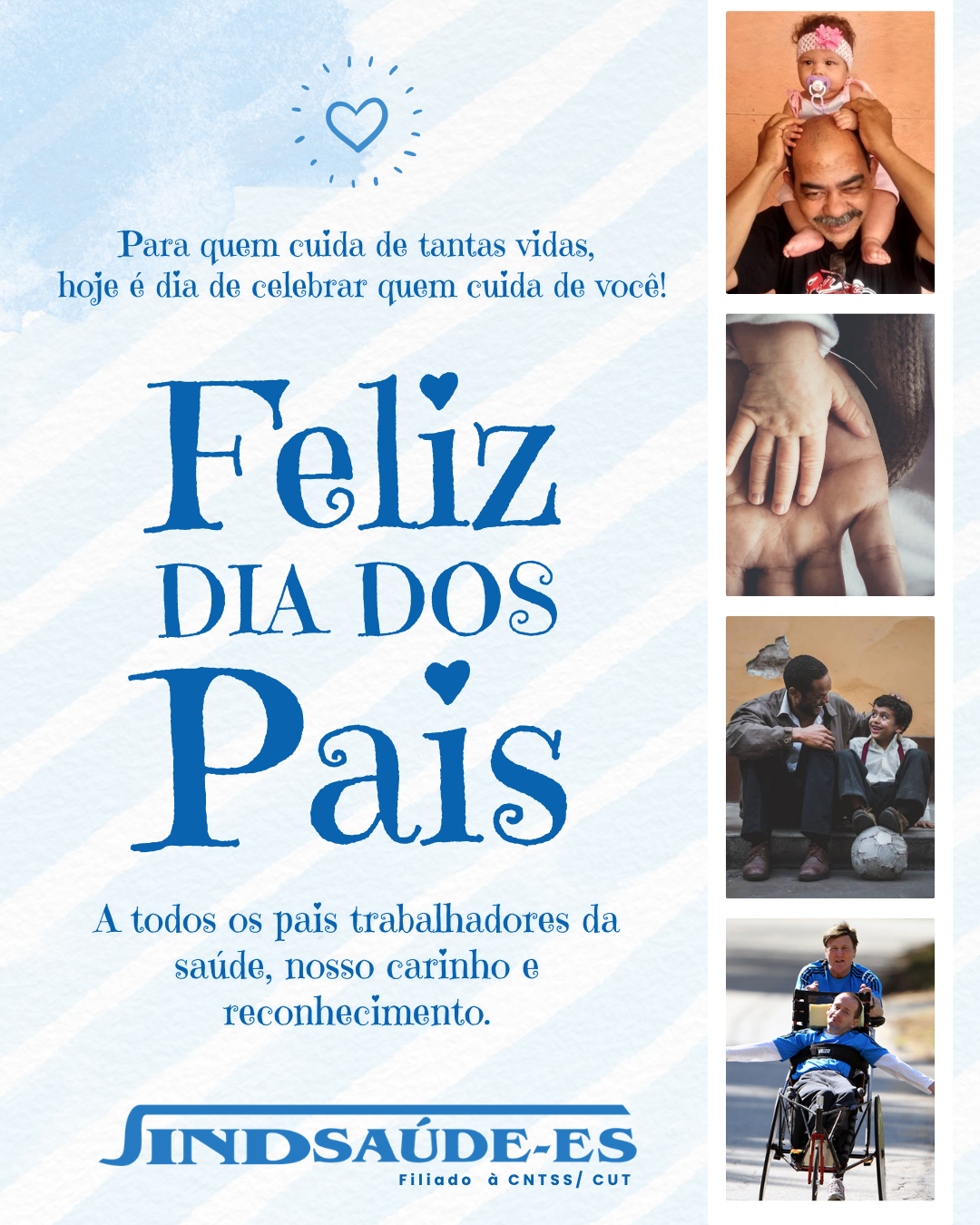💙 09 de agosto – Dia dos Pais!