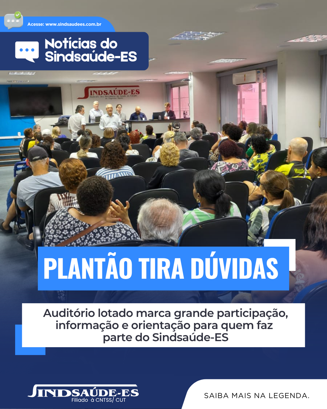 ⚖️ Auditório lotado marca grande participação, informação e orientação para quem faz parte do Sindsaúde-ES
