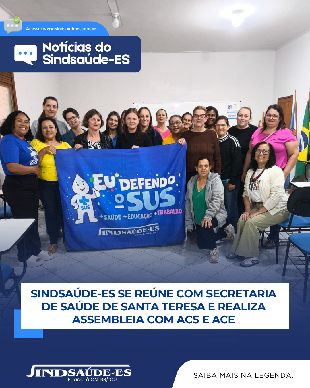 Sindsaúde-ES se reúne com Secretaria de Saúde de Santa Teresa e realiza Assembleia com ACS e ACE