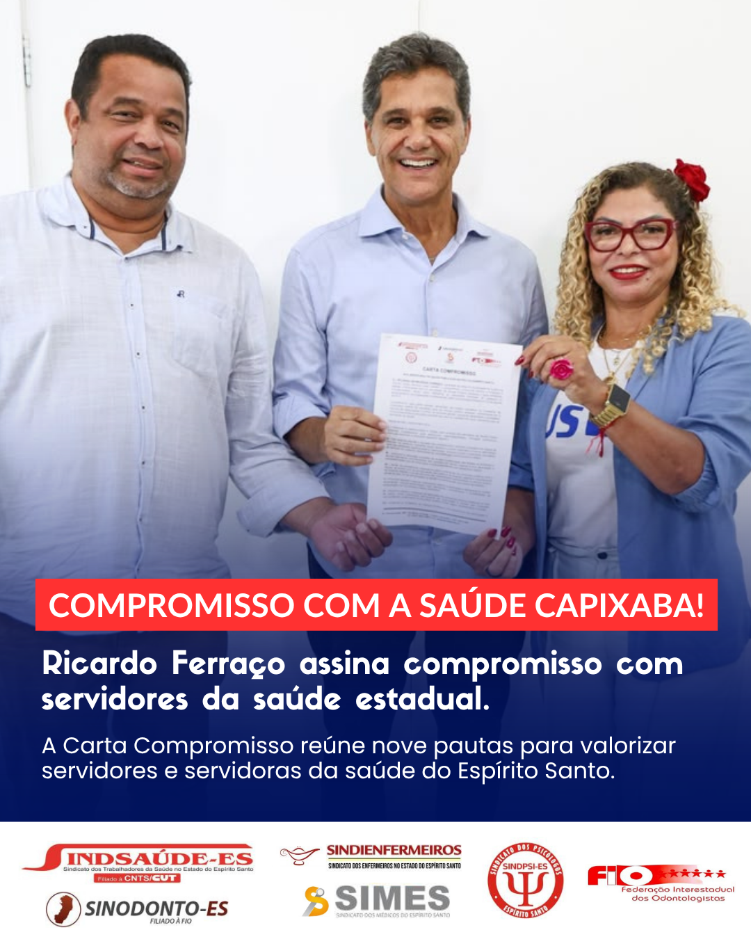 Ricardo Ferraço assina Carta Compromisso apresentada pela Intersindical da Saúde